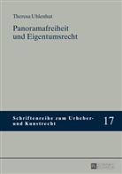 Theresa Uhlenhut, Thomas Hoeren - Panoramafreiheit und Eigentumsrecht