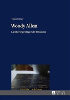 Tijen Olcay - Woody Allen