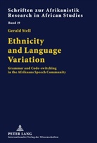 Gerald Stell - Ethnicity and Language Variation