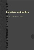 Eva-Maria Jakobs, Katrin Lehnen, Kirsten Schindler - Schreiben und Medien