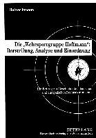 Rainer Fromm - Die "Wehrsportgruppe Hoffmann": Darstellung, Analyse und Einordnung
