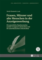 Heidi E. Lenk, Heidi Elisabeth Lenk - Frauen, Männer und alte Menschen in der Anzeigenwerbung