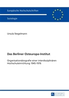 Ursula Stegelmann - Das Berliner Osteuropa-Institut
