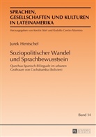 Jurek Hentschel - Soziopolitischer Wandel und Sprachbewusstsein