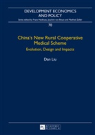Dan Liu - China's New Rural Cooperative Medical Scheme