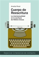 Amelia Peral, Amelia Peral Crespo - Cuerpo de Reescritura