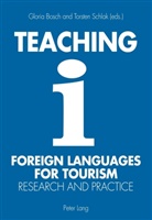 Gloria Bosch, Torsten Schlak - Teaching Foreign Languages for Tourism