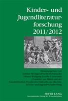 Bernd Dolle-Weinkauff, Hans-Heino Ewers, Hans-Heino Ewers-Uhlmann, Carola Pohlmann - Kinder- und Jugendliteraturforschung 2011/2012