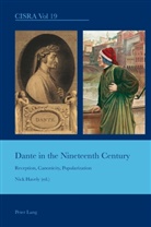 Nick Havely - Dante in the Nineteenth Century