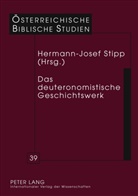 Hermann-Josef Stipp - Das deuteronomistische Geschichtswerk