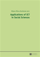 Biljana Mileva Boshkoska - Applications of ICT in Social Sciences