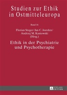 Jan C. Joerden, Andrzej M. Kaniowski, Florian Steger - Ethik in der Psychiatrie und Psychotherapie