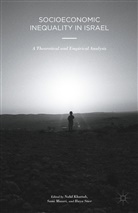 Nabil Miaari Khattab, Nabil Khattab, Sam Miaari, Sami Miaari, Haya Stier - Socioeconomic Inequality in Israel
