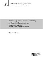 Mara Gwen Cole - Knowledge-Based Decision Making in Complex Environments