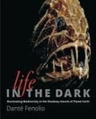 Dante Fenolio, Danté Fenolio, Dante (San Antonio Zoo) Fenolio - Life in the Dark