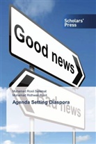 Muhamad Ridhwan Rosli, Muhamad Rosl Selamat, Muhamad Rosli Selamat - Agenda Setting Diaspora
