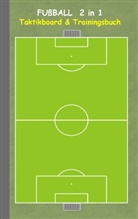 Theo von Taane - Fußball  2 in 1 Taktikboard und Trainingsbuch