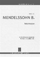 Felix Mendelssohn Bartholdy, Gert Th. Walter - Intermezzo