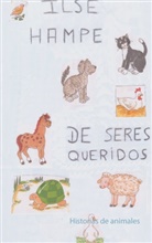 Ilse Hampe - De seres queridos