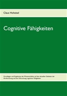 Claus Hoheisel - Cognitive Fähigkeiten
