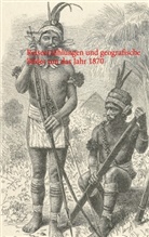 Stephan Doeve - Reiseerzählungen und geografische Bilder um das Jahr 1870