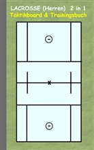 Theo von Taane - Lacrosse (Herren) 2 in 1 Taktikboard und Trainingsbuch