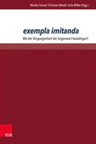 Monik Schuol, Monika Schuol, Christian Wendt, Julia Wilker - exempla imitanda