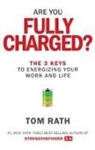 Tom Rath - Are You Fully Charged?