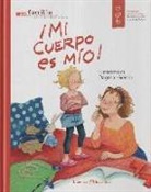 Profamilia, Various, Dagmar Geisler - ¡Mi cuerpo es mío!