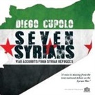 Diego Cupolo - SEVEN SYRIANS