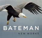 Bateman, Robert Bateman, Bateman Robert - Bateman: New Works