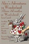 Lewis Carroll, John Tenniel - Alice's Adventures in Wonderland