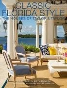 Beth Dunlop, Phyllis Taylor, William Taylor, Deborah Whitlaw Llewellyn - Classic Florida Style
