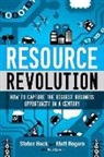 Stefan Heck, Matt Rogers - Resource Revolution: How to Capture the Biggest Business Opportunity in a Century