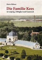 Maria Hübner - Die Familie Kees