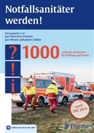 Jan-Thorsten Gräsner, Johannes Löcker, Ja Wnent, Jan Wnent - Notfallsanitäter werden!