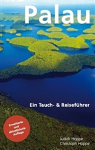 Christop Hoppe, Christoph Hoppe, Judith Hoppe - Palau