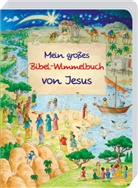 Reinhard Abeln, Manfred Tophoven, Deutsch Bibelgesellschaft - Mein großes Bibel-Wimmelbuch von Jesus