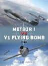 Donald Nijboer, Donald Nijoboer, Gareth Hector, Hector Gareth, Jim Laurier, Laurier Jim - Meteor I Vs V1 Flying Bomb