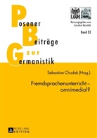 Sebastian Chudak - Fremdsprachenunterricht - omnimedial?