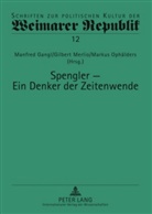 Manfred Gangl, Gilbert Merlio, Gilbert Merlio u a, Markus Ophälders - Spengler - ein Denker der Zeitenwende