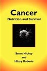 Steve Hickey, Hilary Roberts - Cancer