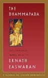 Eknath Easwaran - The Dhammapada