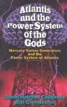 David Hatcher Childress, David Hatcher (David Hatcher Childress) Childress, Bill Clendenon, First Last - Atlantis and the Power System of the Gods