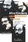 Allen Ginsberg, David Carter - Spontaneous Mind