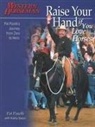 Pat Parelli, Kathy Swan - Raise Your Hand if You Love Horses