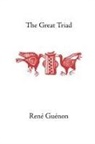 Rene Guenon, Reni Guinon, Ren Gunon, James Richard Wetmore - The Great Triad