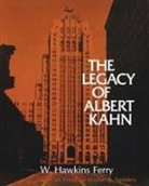 W Hawkins Ferry, W. Hawkins Ferry, W.Hawkins Ferry, Albert Kahn - The Legacy of Albert Kahn