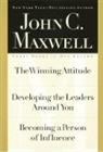 John C Maxwell, John C. Maxwell - John C. Maxwell, Three Books in One Volume
