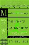 Stephen Koch - The Modern Library Writer's Workshop